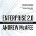 Enterprise 2.0: New Collaborative Tools for Your Organization's Toughest Challenges